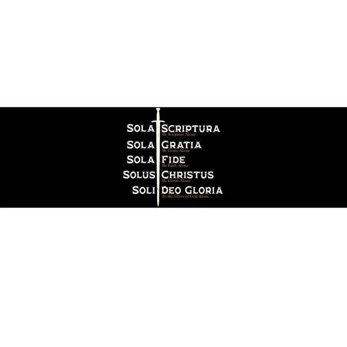 Five Solas Of The Reformation S Reformed Theology Bible Bumper Sticker