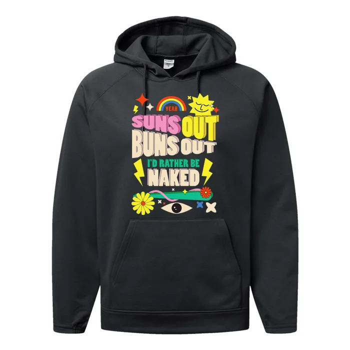 Funny SUNS OUT BUNS OUT Nude Naked Naturist Nudist Performance Fleece Hoodie