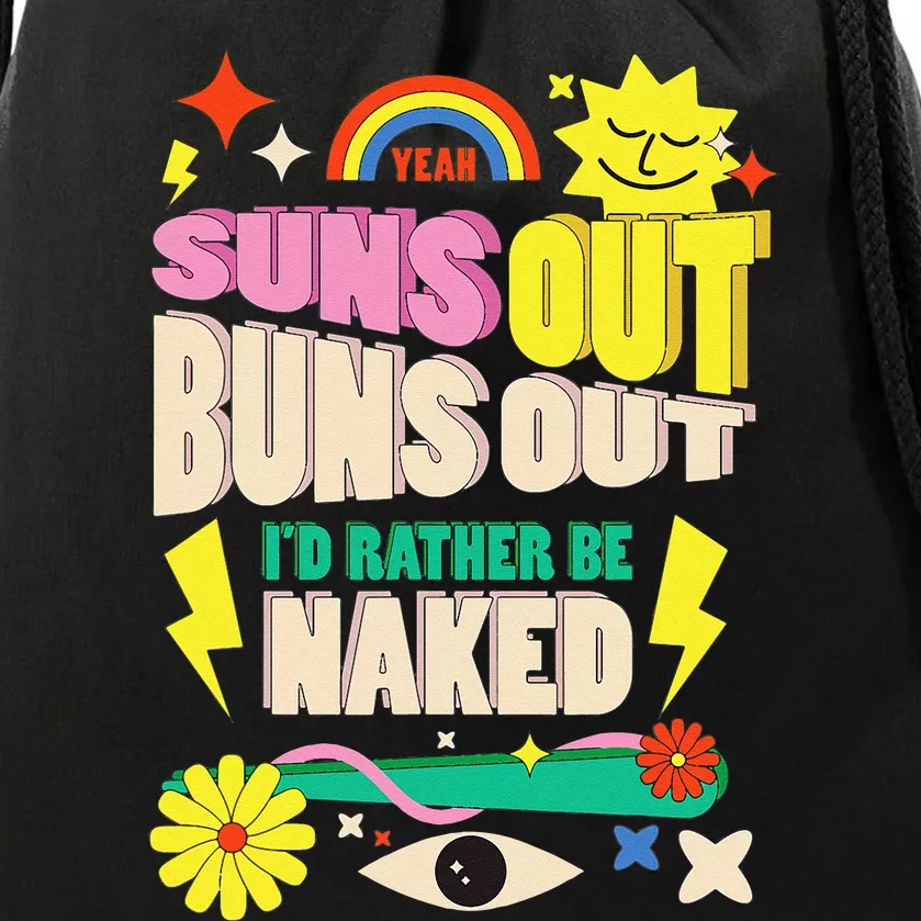 Funny SUNS OUT BUNS OUT Nude Naked Naturist Nudist Drawstring Bag