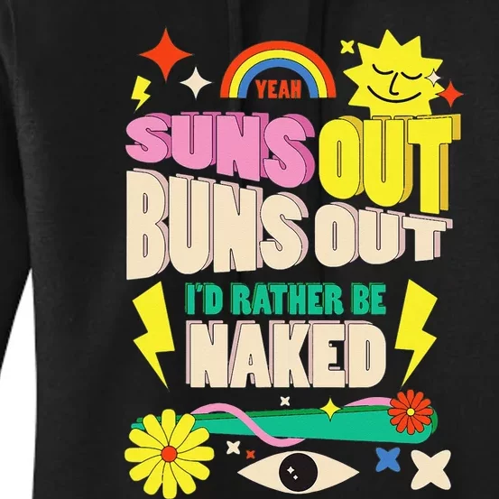 Funny SUNS OUT BUNS OUT Nude Naked Naturist Nudist Women's Pullover Hoodie