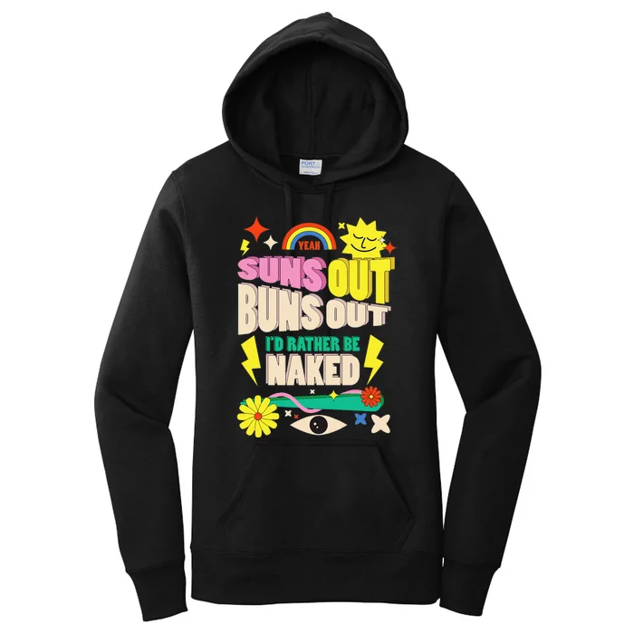 Funny SUNS OUT BUNS OUT Nude Naked Naturist Nudist Women's Pullover Hoodie