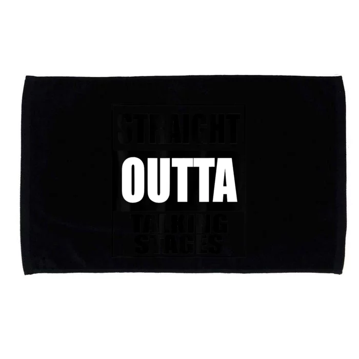 Funny Straight Outta Talking Stages For Singles Dating Microfiber Hand Towel