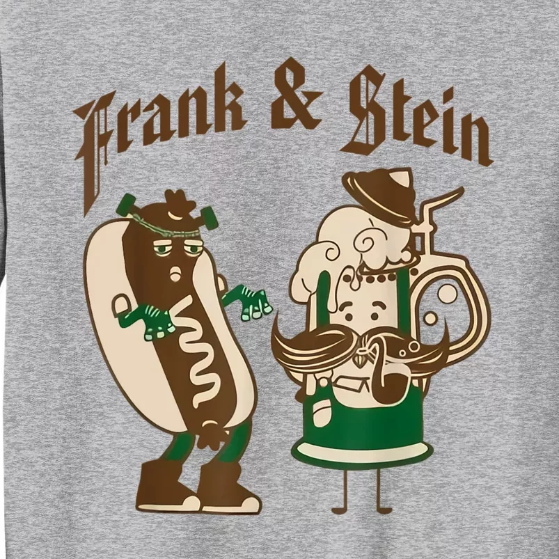 Frank & Stein Oktoberfest Beer Festival Tall Sweatshirt