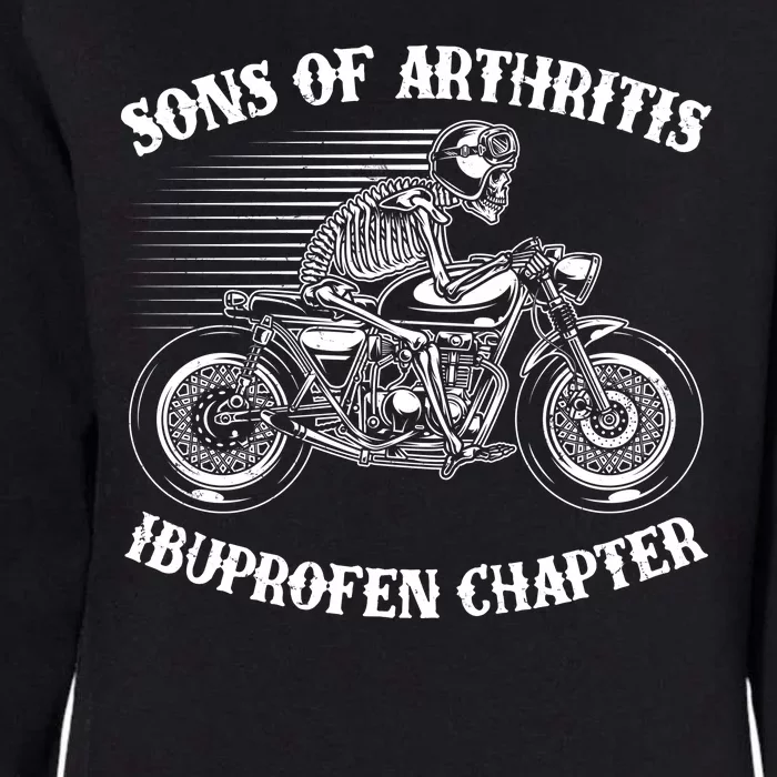 Funny Sons Of Arthritis Ibuprofen Chapter Skeleton Motorcycle Womens California Wash Sweatshirt