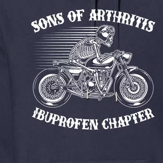 Funny Sons Of Arthritis Ibuprofen Chapter Skeleton Motorcycle Premium Hoodie