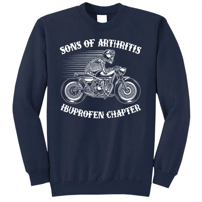 Funny Sons Of Arthritis Ibuprofen Chapter Skeleton Motorcycle Tall Sweatshirt