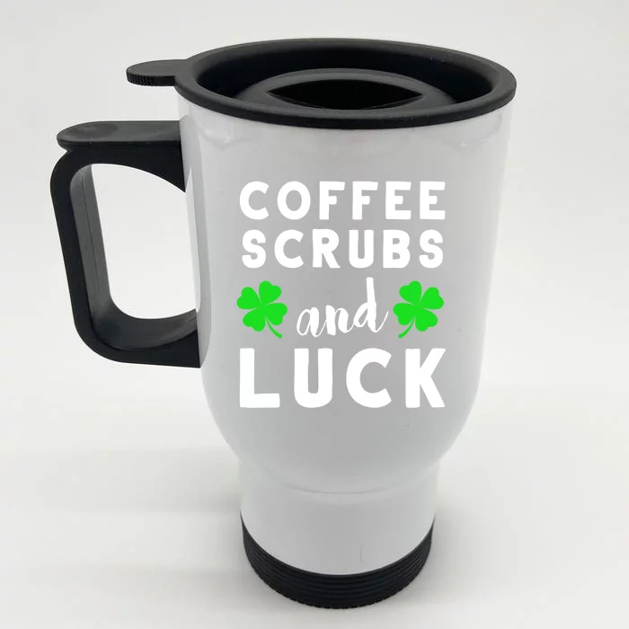 Funny St Patricks Day Nurse Design For Coffee Loving Nurses Cool Gift Front & Back Stainless Steel Travel Mug