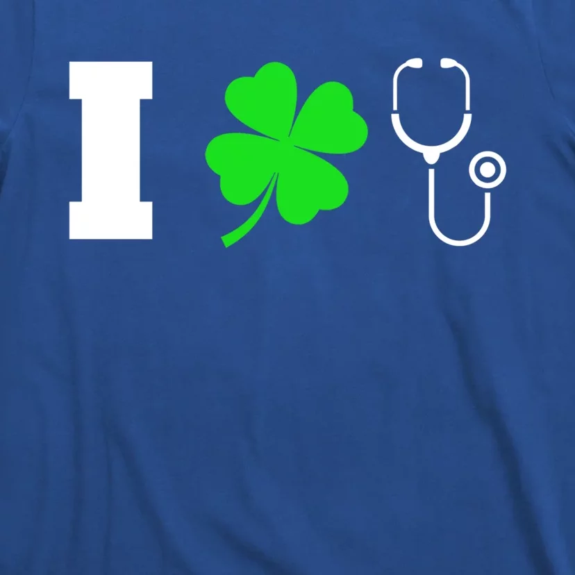 Funny St Patricks Day Nurse Design Gift I Love Nursing Gift T-Shirt