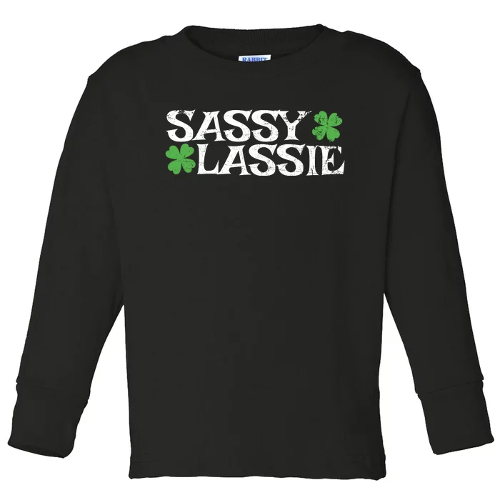 Funny St Pattys Day St Patricks Day Women Sassy Lassie Gift Toddler Long Sleeve Shirt