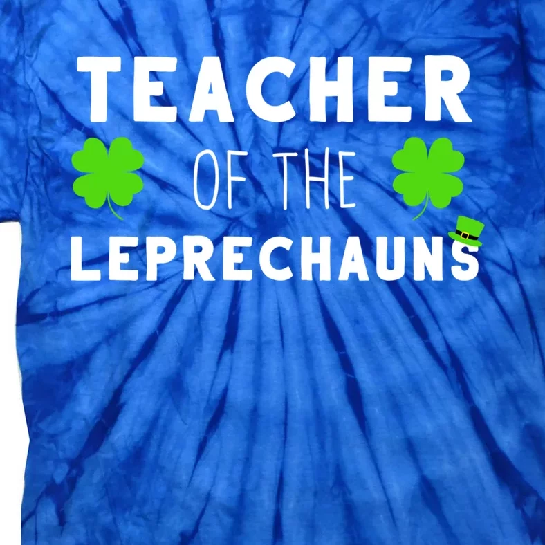 Funny St Patricks Day Teachers Design For Leprechaun Teacher Gift Tie-Dye T-Shirt