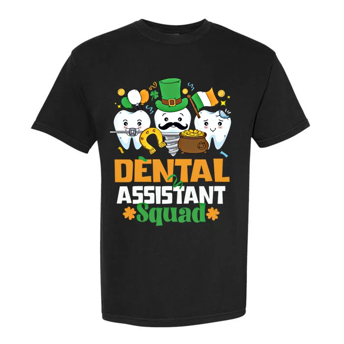 Funny St Patricks Day Dental Assistant Dental Themed Gift Garment-Dyed Heavyweight T-Shirt