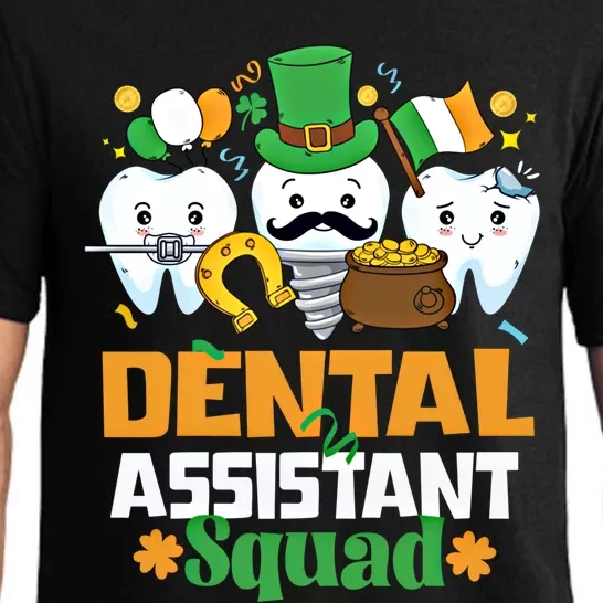 Funny St Patricks Day Dental Assistant Dental Themed Gift Pajama Set