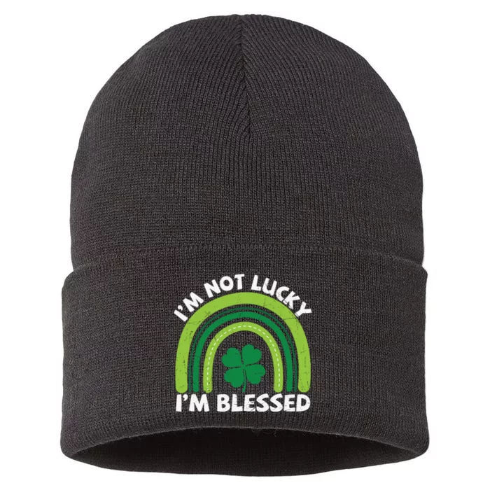 Funny St Patricks Day Im Not Lucky Im Blessed Sustainable Knit Beanie