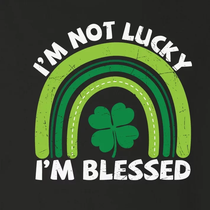 Funny St Patricks Day Im Not Lucky Im Blessed Toddler Long Sleeve Shirt