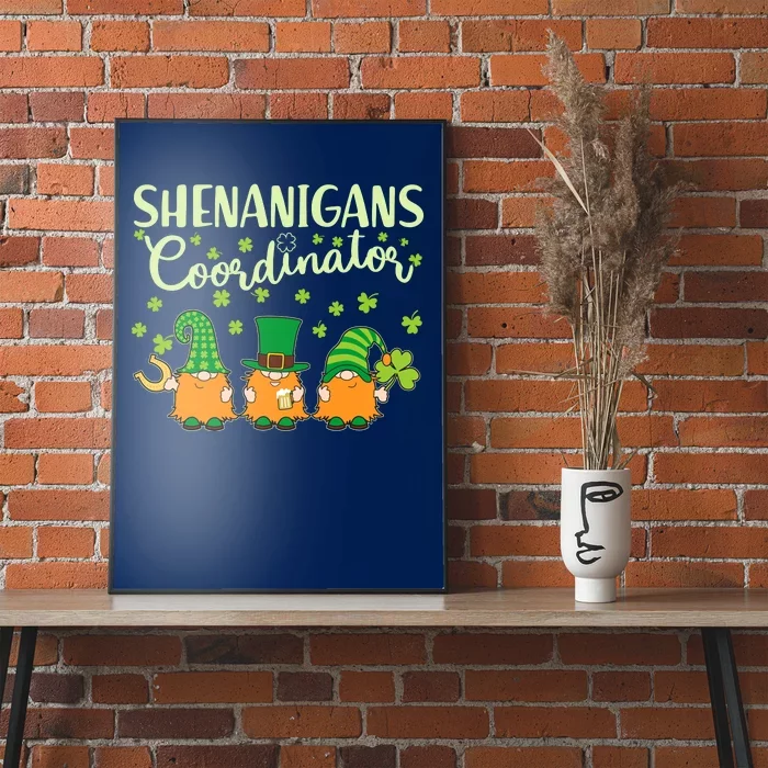 Funny St Patricks Day Shenanigans Coordinator Gnomes Poster