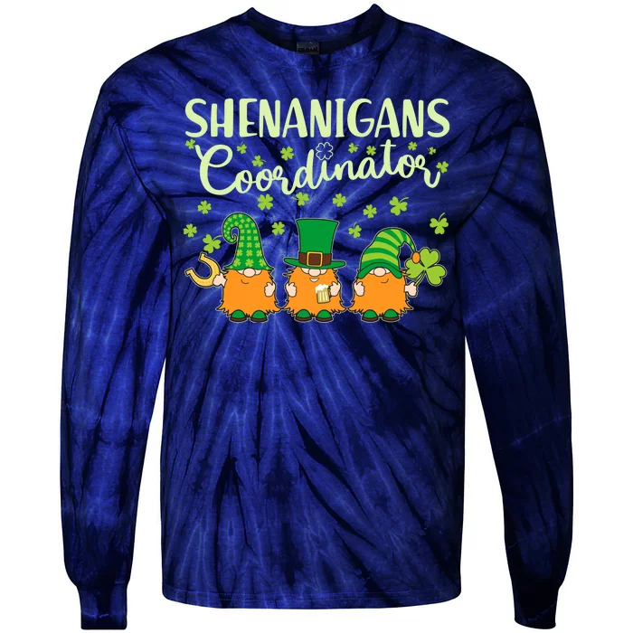 Funny St Patricks Day Shenanigans Coordinator Gnomes Tie-Dye Long Sleeve Shirt