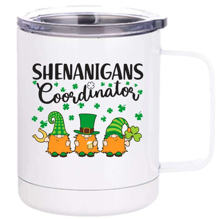 Funny St Patricks Day Shenanigans Coordinator Gnomes Front & Back 12oz Stainless Steel Tumbler Cup