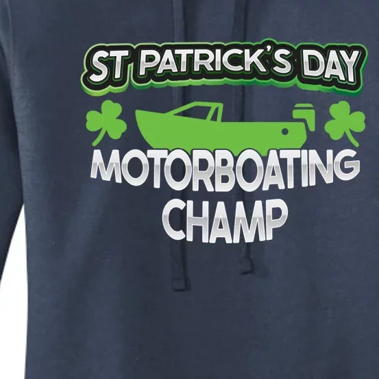 Funny St Patricks Day Adult Humor Motorboating Joke Gift Women's Pullover Hoodie