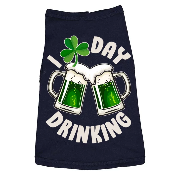 Funny St Patricks Day I Love Day Drinking Green Beer Doggie Tank