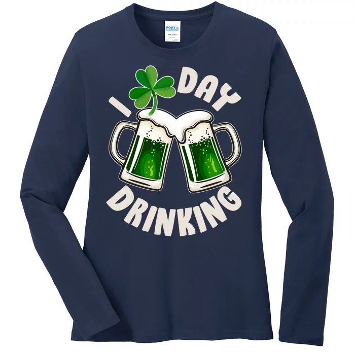 Funny St Patricks Day I Love Day Drinking Green Beer Ladies Long Sleeve Shirt