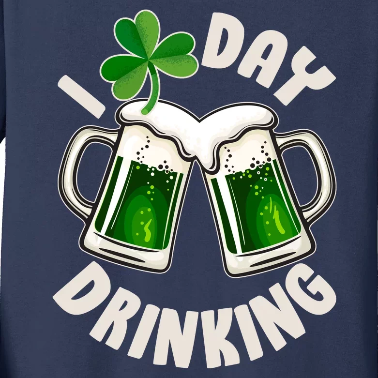 Funny St Patricks Day I Love Day Drinking Green Beer Kids Long Sleeve Shirt