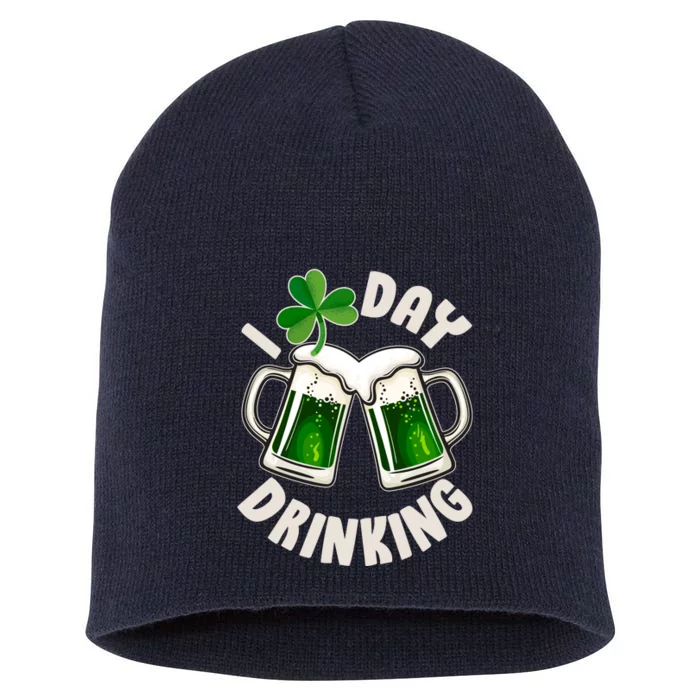 Funny St Patricks Day I Love Day Drinking Green Beer Short Acrylic Beanie