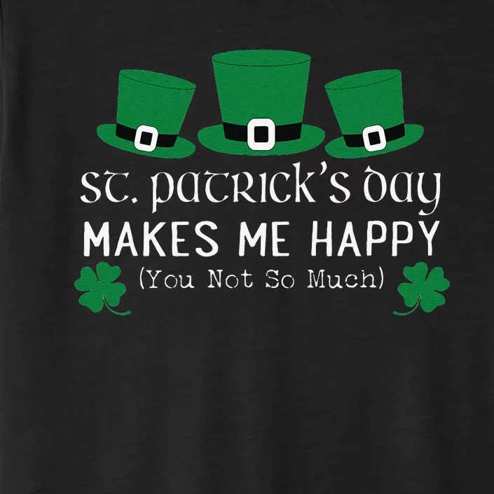 Funny Saint Patricks Day For And Women ChromaSoft Performance T-Shirt