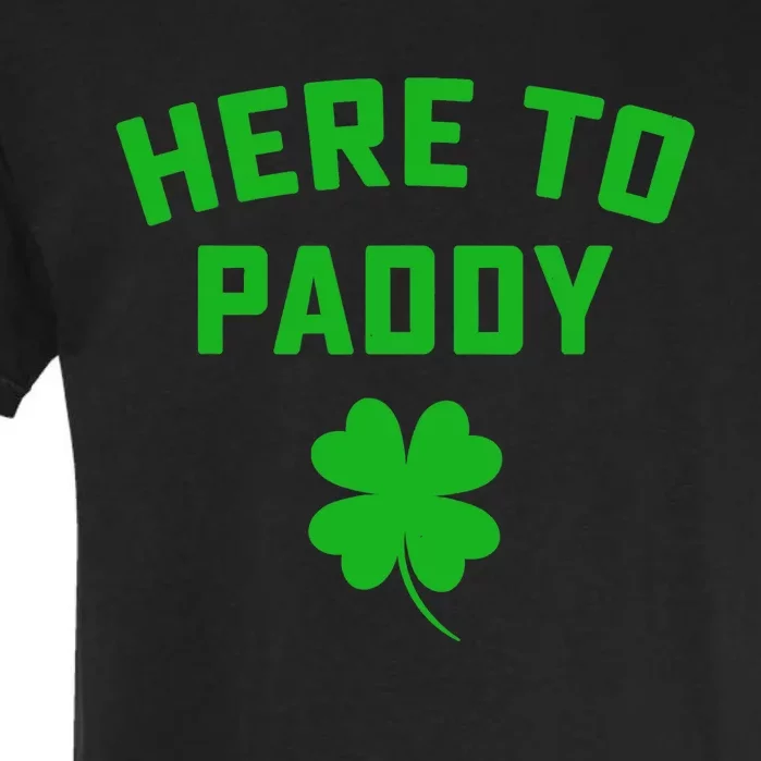 Funny St Patricks DayHere To Paddy Irish Pun Garment-Dyed Heavyweight T-Shirt