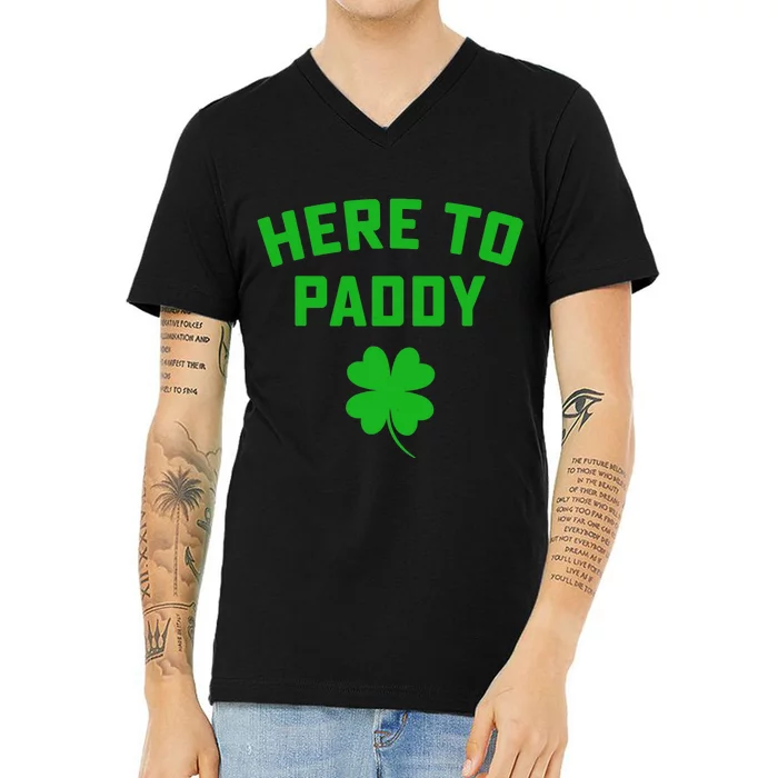 Funny St Patricks DayHere To Paddy Irish Pun V-Neck T-Shirt