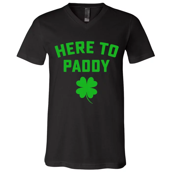 Funny St Patricks DayHere To Paddy Irish Pun V-Neck T-Shirt