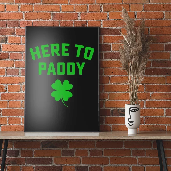 Funny St Patricks DayHere To Paddy Irish Pun Poster