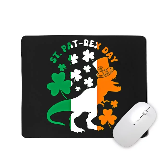 Funny St Patrex Day Happy St Patricks Day Trex Great Gift Mousepad