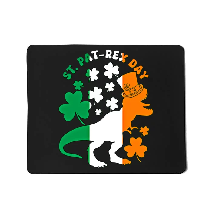 Funny St Patrex Day Happy St Patricks Day Trex Great Gift Mousepad