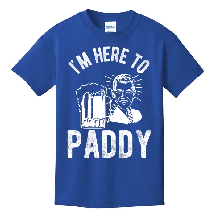 Funny St Patrick's Day Im Here To Paddy St Pats Gift Kids T-Shirt