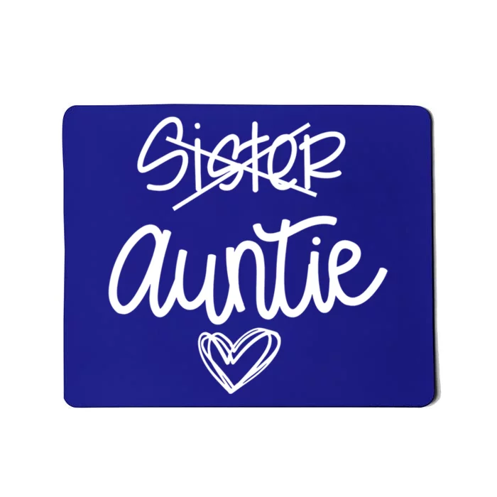 Funny Sister Promoted To Auntie Heart Sister Aunt Gift Mousepad