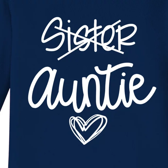 Funny Sister Promoted To Auntie Heart Sister Aunt Gift Baby Long Sleeve Bodysuit