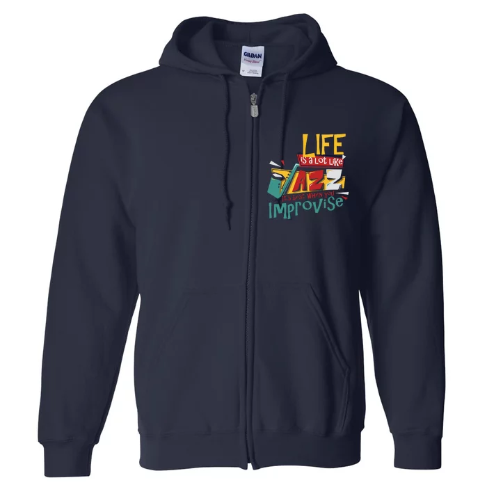 Funny Sax Player Gifts Jazz Music Saxophone Full Zip Hoodie