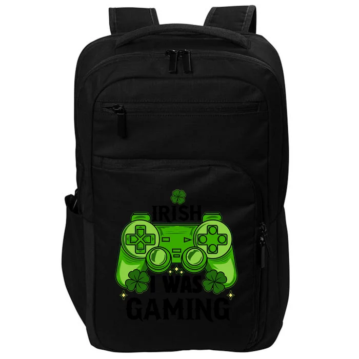 Funny St Patricks Day Irish I Was Gaming Impact Tech Backpack