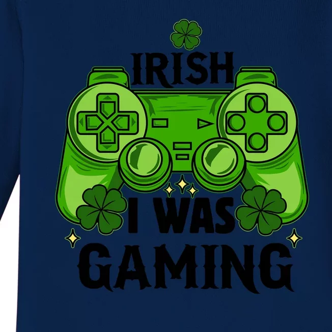 Funny St Patricks Day Irish I Was Gaming Baby Long Sleeve Bodysuit