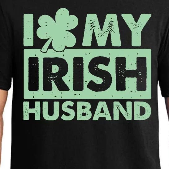 Funny St Patrick's Day I Love My Irish Husband Lucky Shamrock Clover Pajama Set