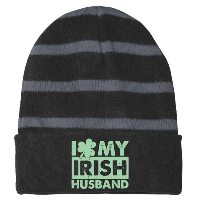 Funny St Patrick's Day I Love My Irish Husband Lucky Shamrock Clover Striped Beanie with Solid Band