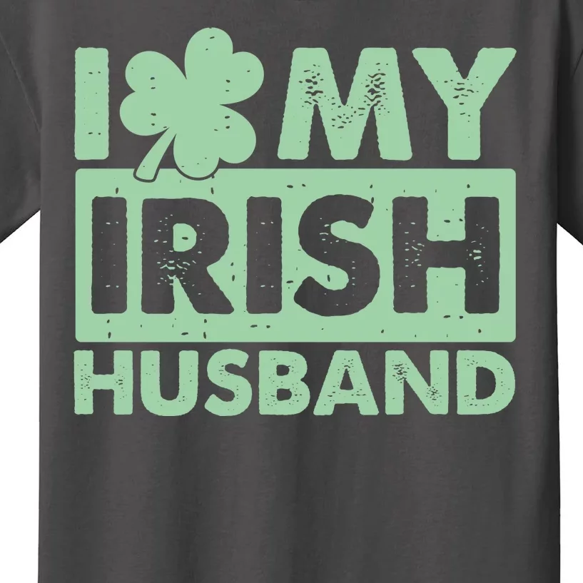 Funny St Patrick's Day I Love My Irish Husband Lucky Shamrock Clover Kids T-Shirt