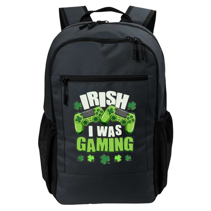 Funny St Patrick's Day Irish I Was Gaming Daily Commute Backpack