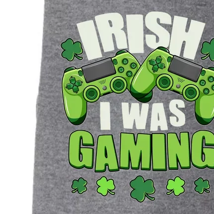 Funny St Patrick's Day Irish I Was Gaming Doggie 3-End Fleece Hoodie