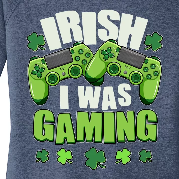 Funny St Patrick's Day Irish I Was Gaming Women's Perfect Tri Tunic Long Sleeve Shirt