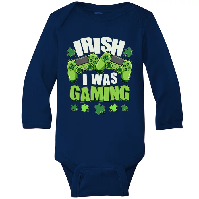 Funny St Patrick's Day Irish I Was Gaming Baby Long Sleeve Bodysuit