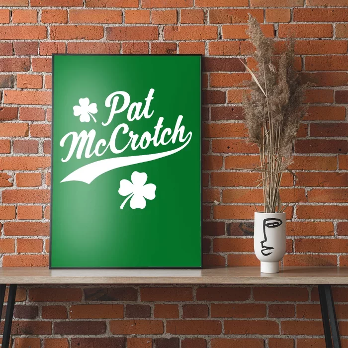 Funny St PatrickS Day Pat Mccrotch Fake Name Shamrock Irish Poster