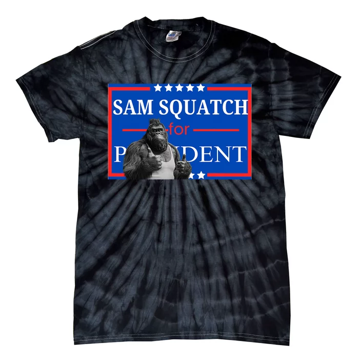 Funny Sasquatch President Election Bigfoot Tie-Dye T-Shirt