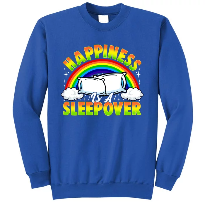 Funny Sleepover Party Happy Fun Birthday Slumber Party Meaningful Gift Sweatshirt