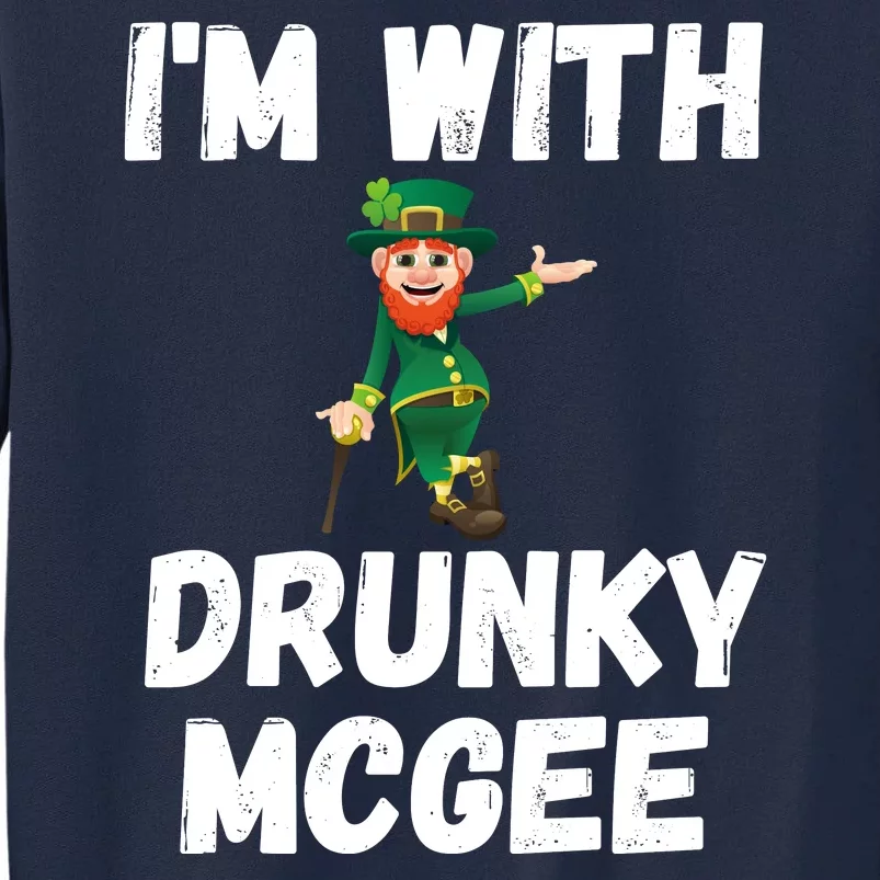 Funny St Patricks Day I'm With Drunky McGee, Couples Drinking, Funny Costume Tall Sweatshirt